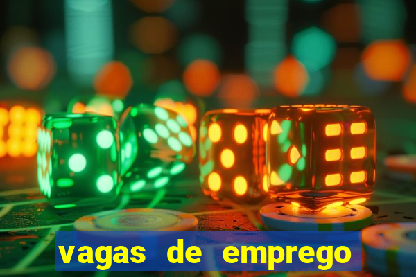 vagas de emprego juazeiro bahia sine